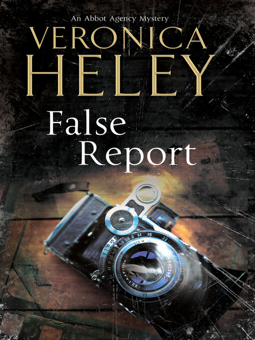 Title details for False Report by Veronica Heley - Available